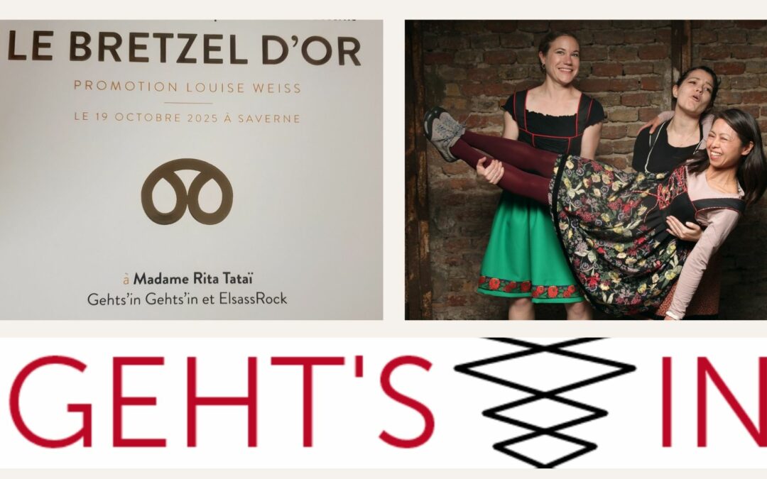 Bretzel d’Or pour Geht’s In, mes remerciements à…